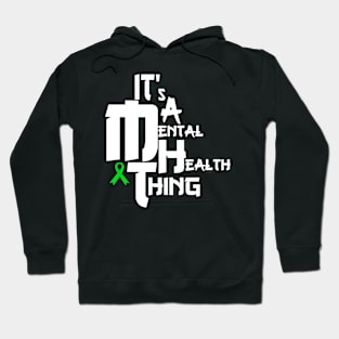 Mental Health Thing Hoodie